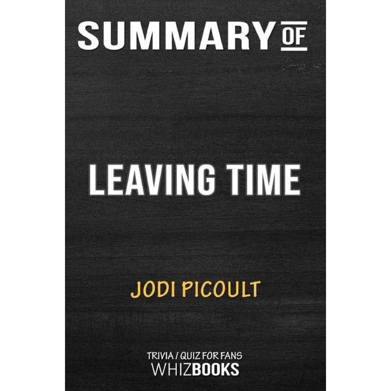 Summary of Leaving Time