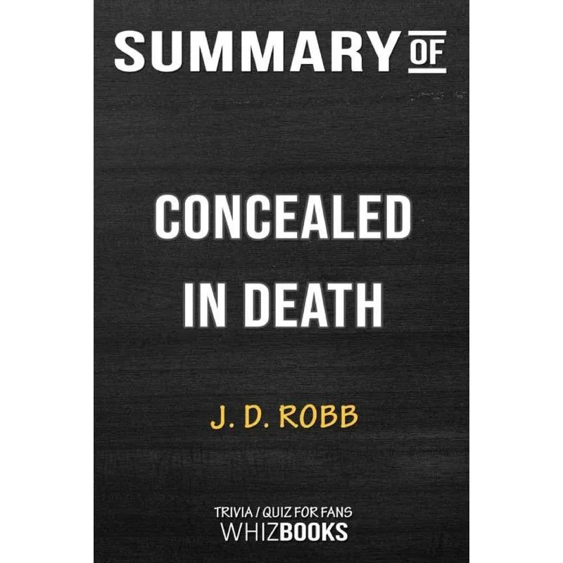 Summary of Concealed in Death