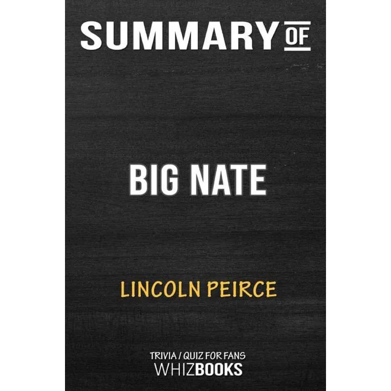 Summary of Big Nate