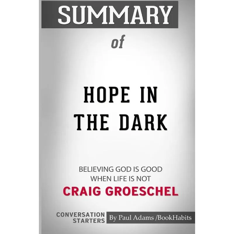 Summary of Hope in the Dark
