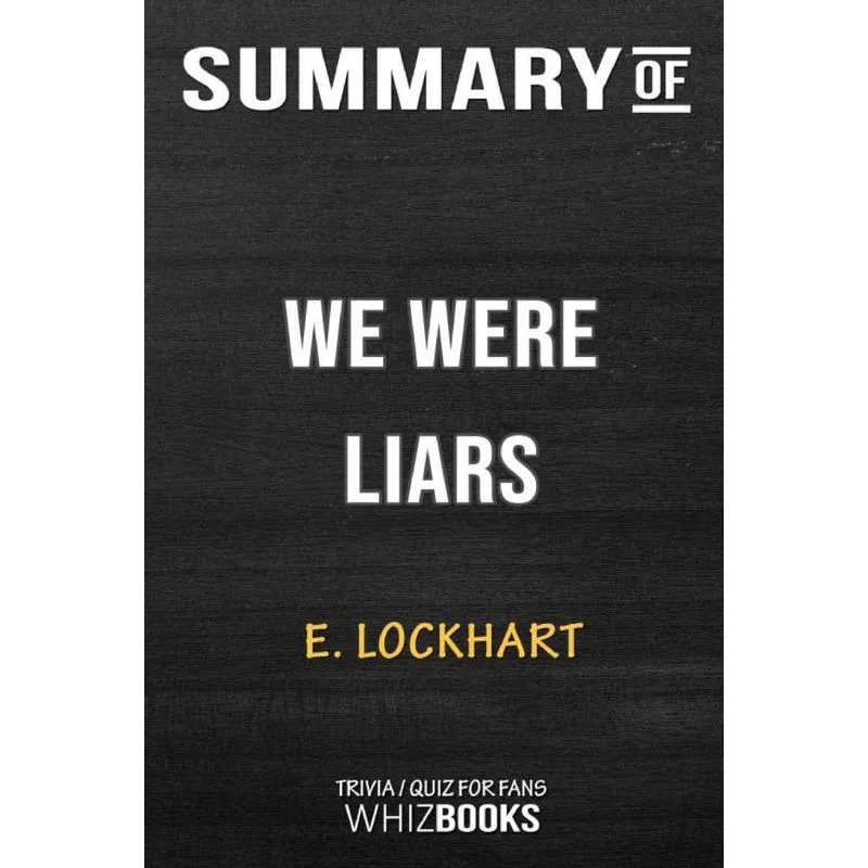 Summary of We Were Liars
