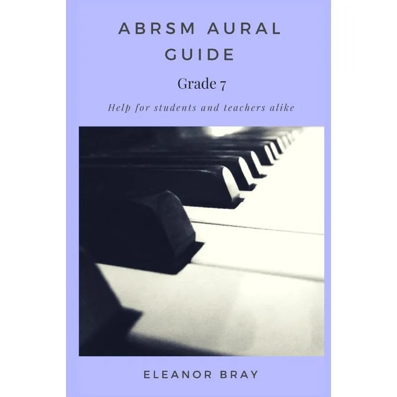 ABRSM Aural Guide - Grade 7