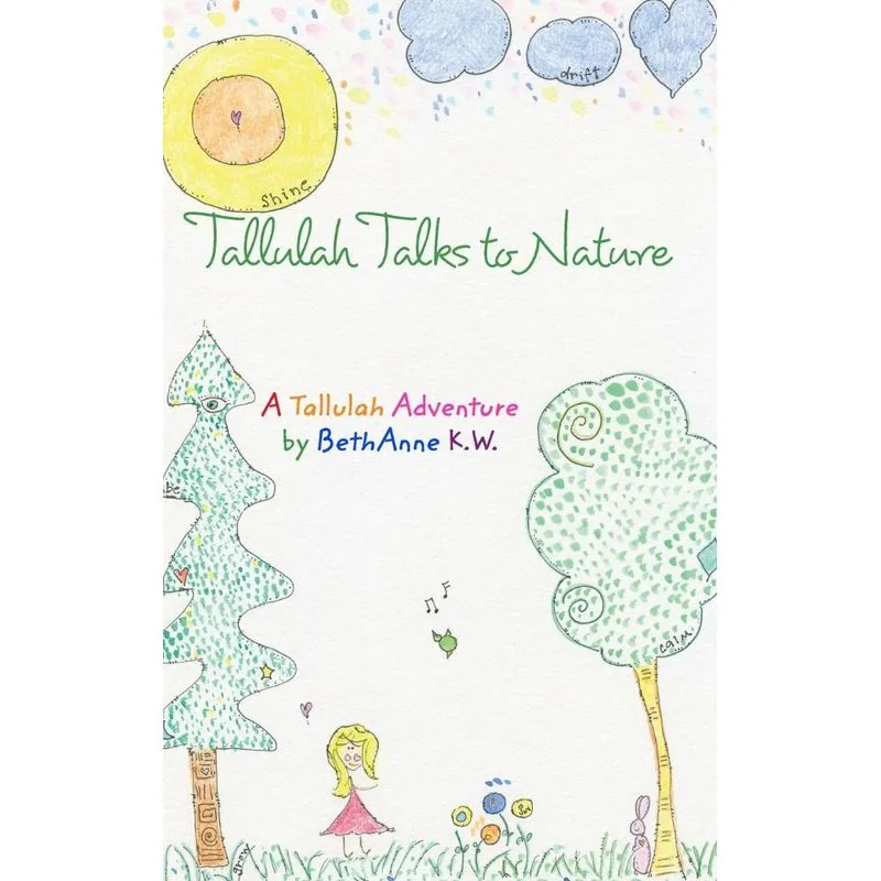 Tallulah Talks To Nature