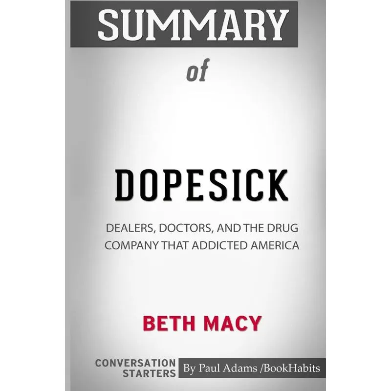 Summary of Dopesick