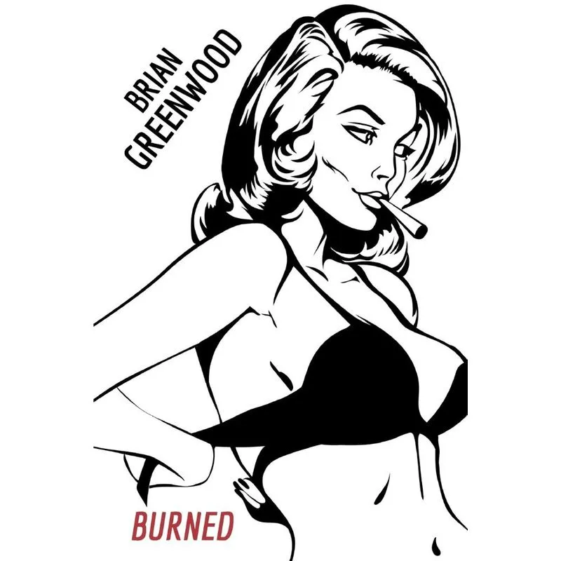 BURNED