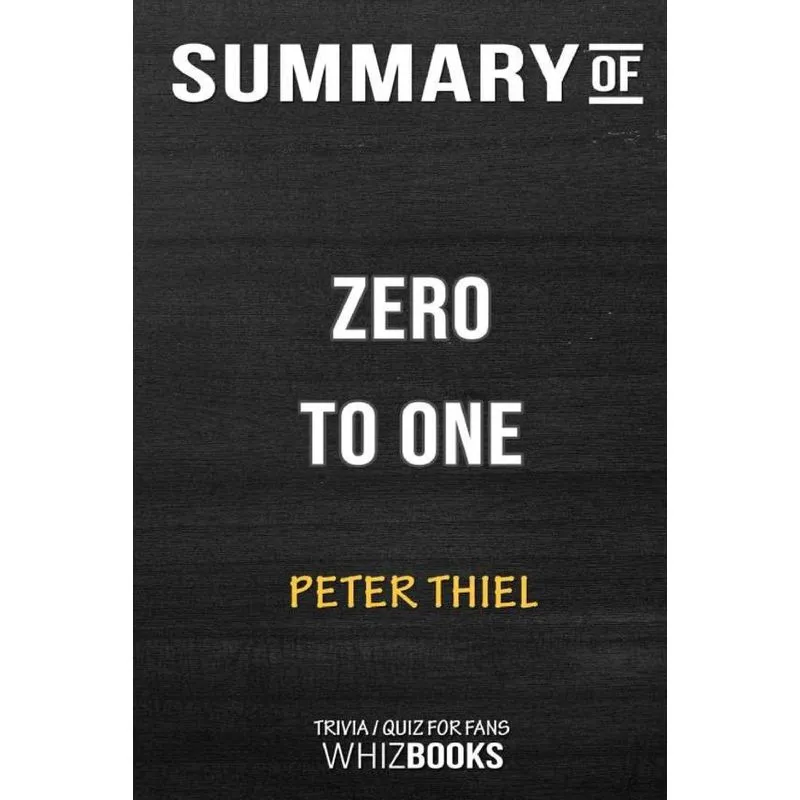 Summary of Zero to One