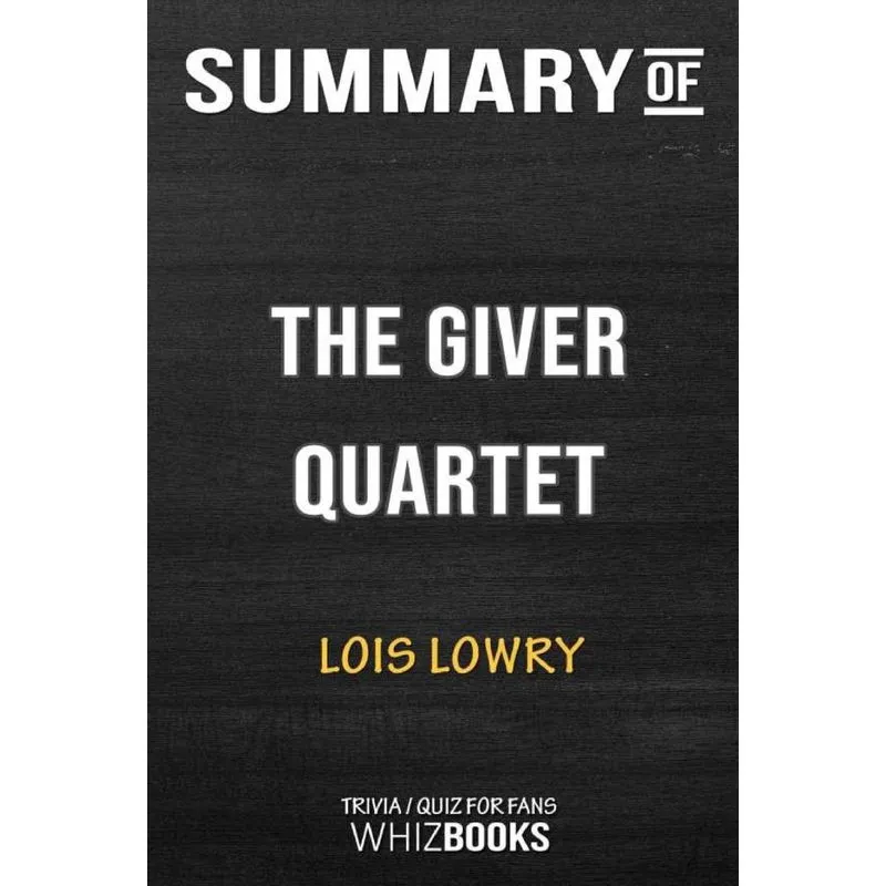 Summary of The Giver Quartet