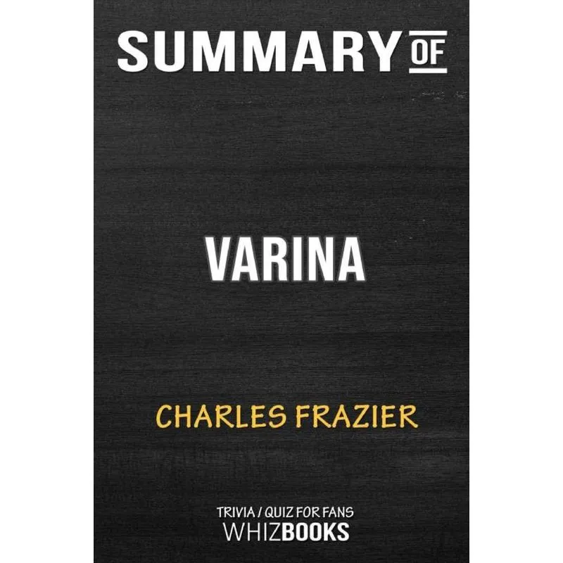 Summary of Varina