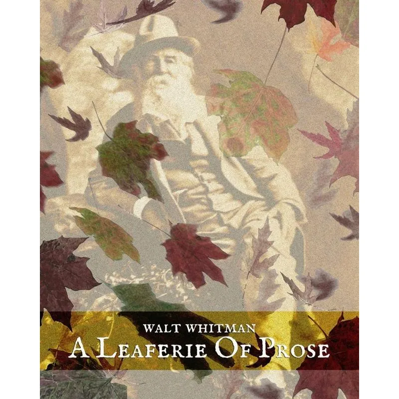 A Leaferie of Prose