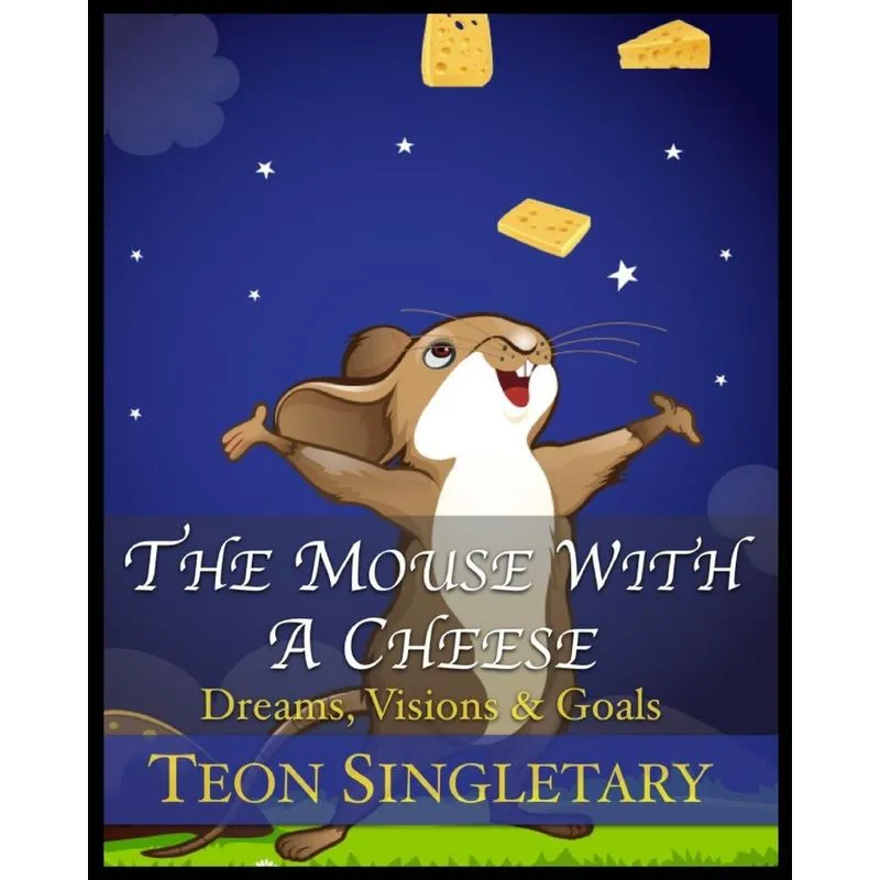The Mouse With A Cheese