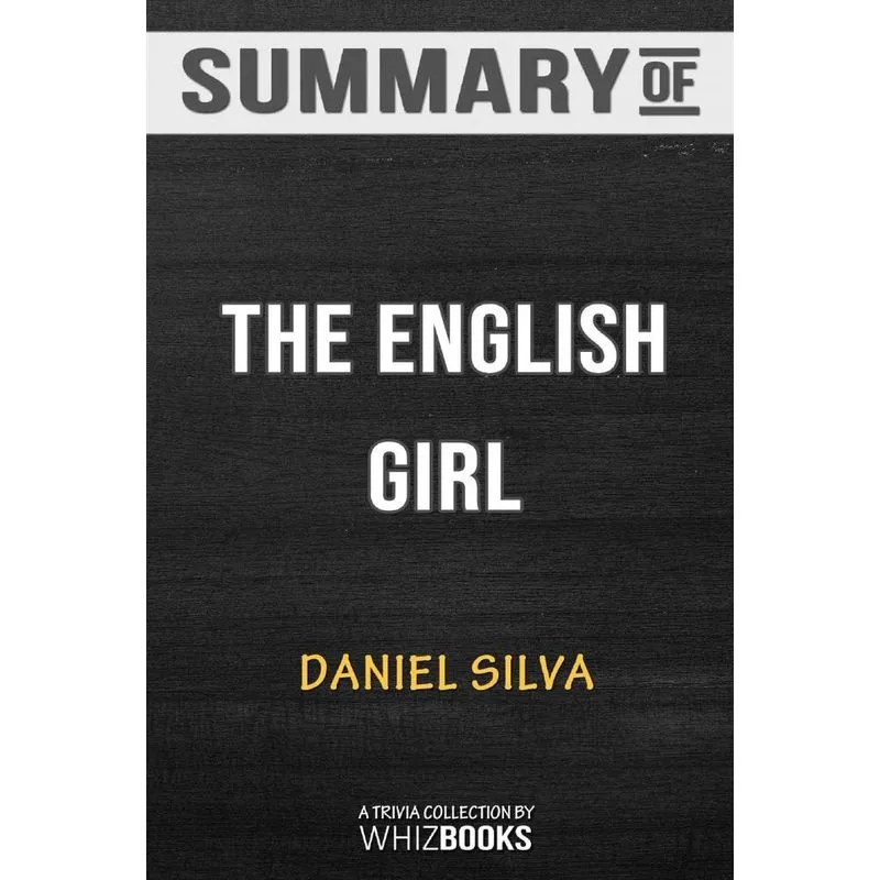Summary of The English Girl