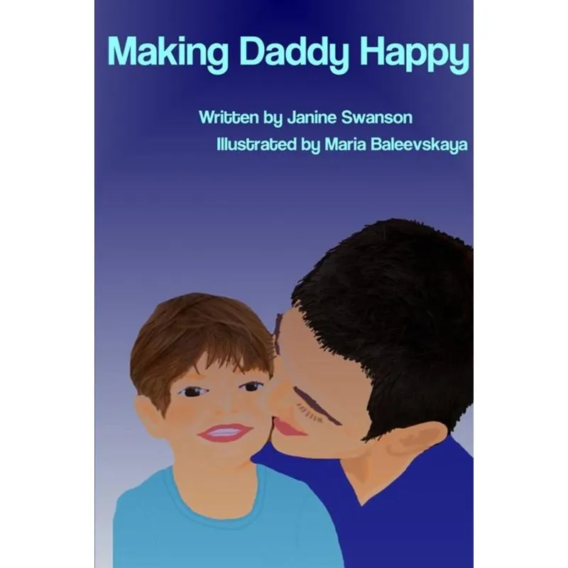 MAKING DADDY HAPPY
