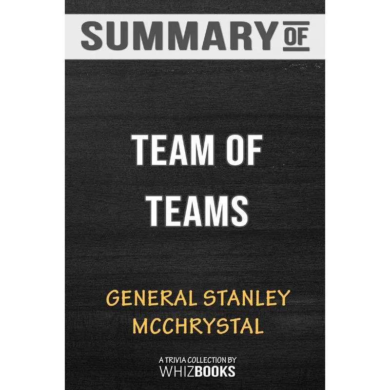 Summary of Team of Teams