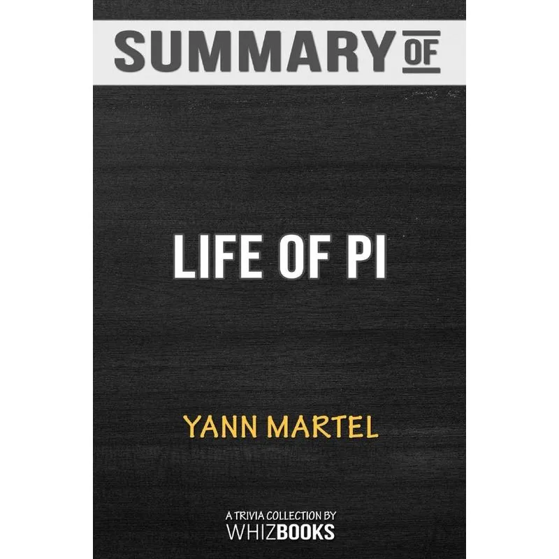 Summary of Life of Pi