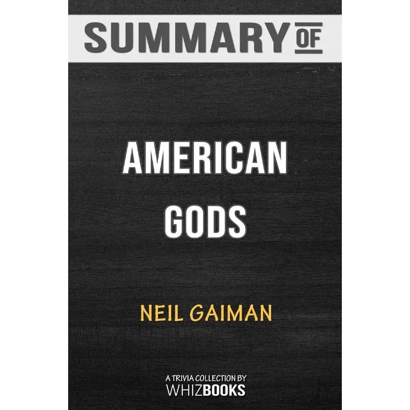 Summary of American Gods