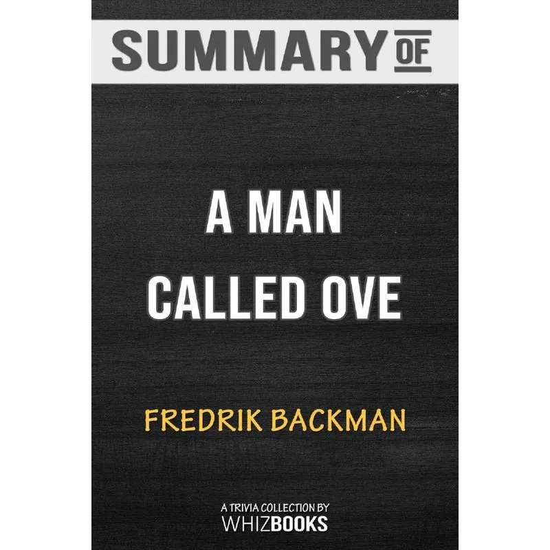 Summary of A Man Called Ove