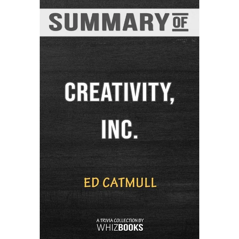 Summary of Creativity, Inc.