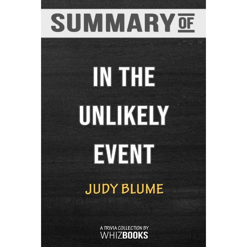 Summary of In the Unlikely Event