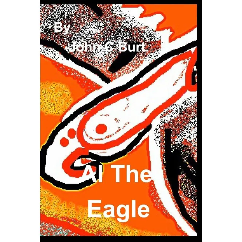 Al The Eagle .