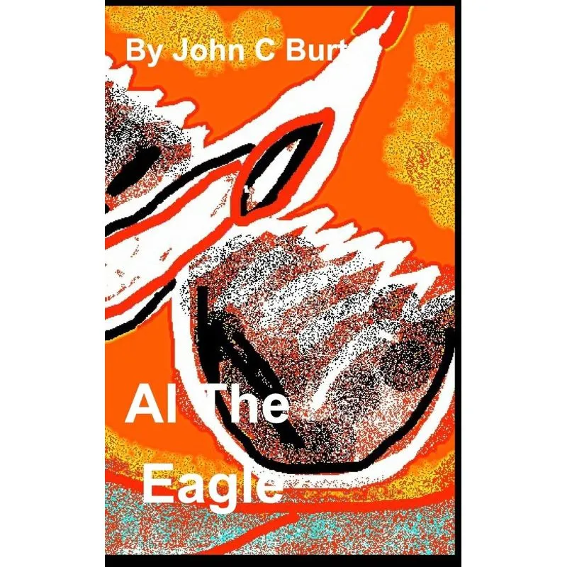 Al The Eagle .