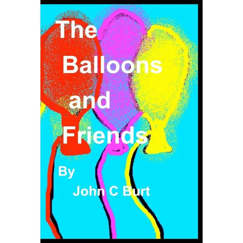 The Ballons and Friends.