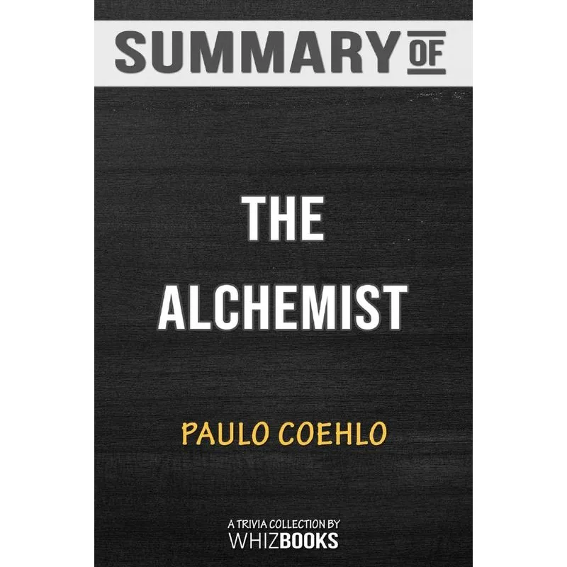 Summary of The Alchemist