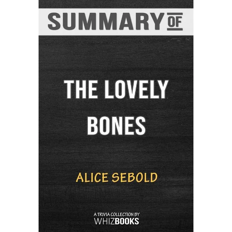 Summary of The Lovely Bones