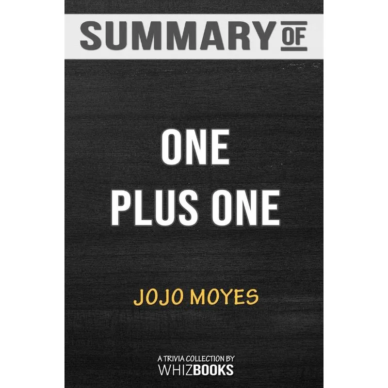 Summary of One Plus One