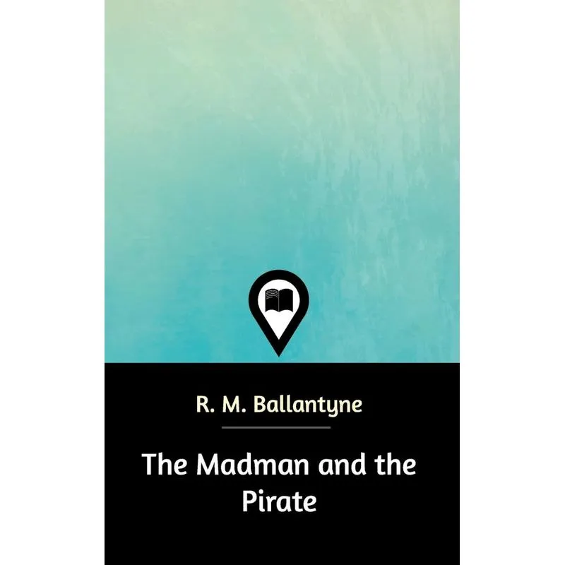 The Madman and the Pirate