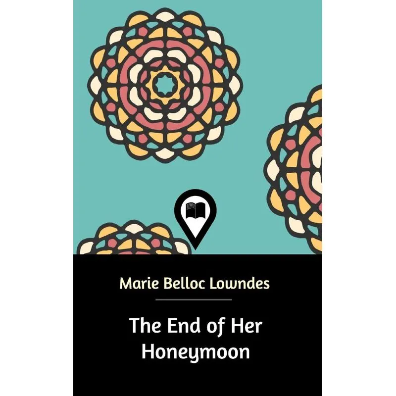 The End of Her Honeymoon