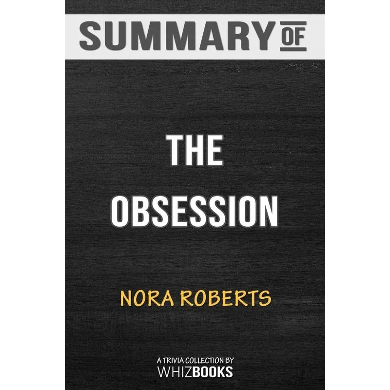Summary of The Obsession