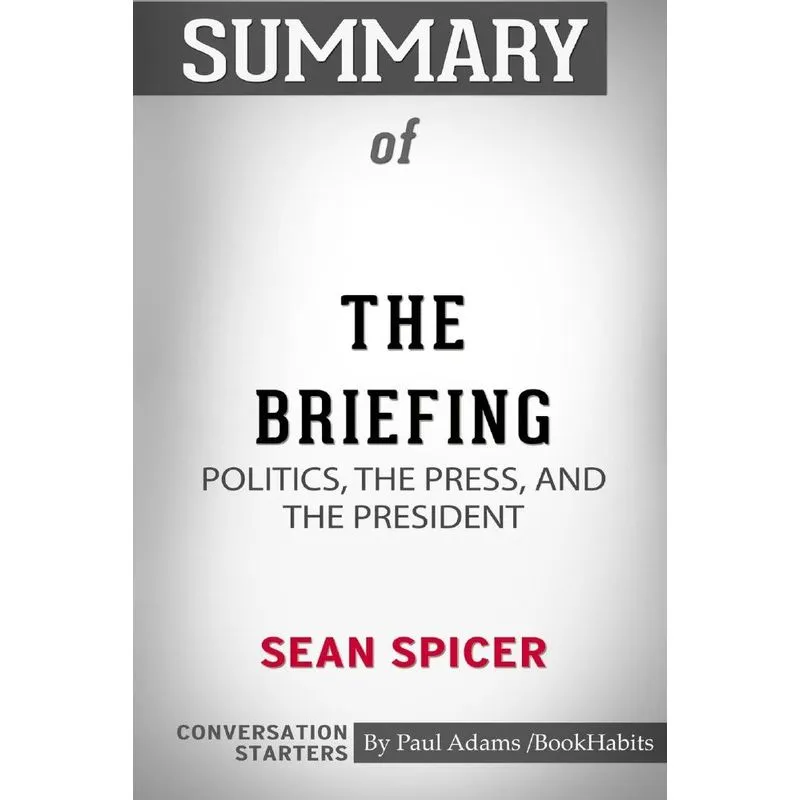 Summary of The Briefing
