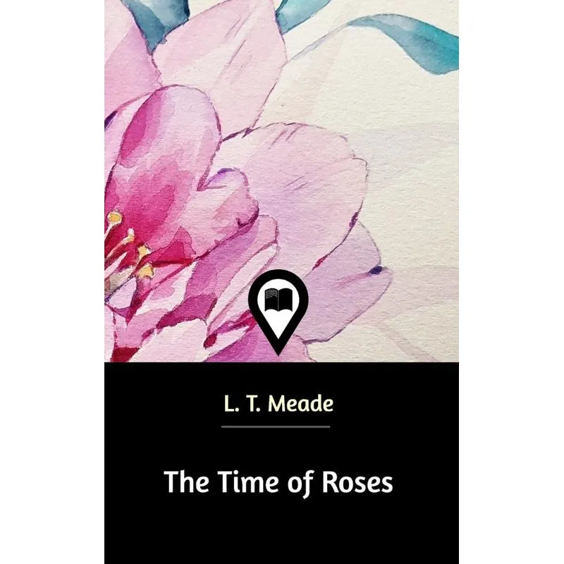 The Time of Roses