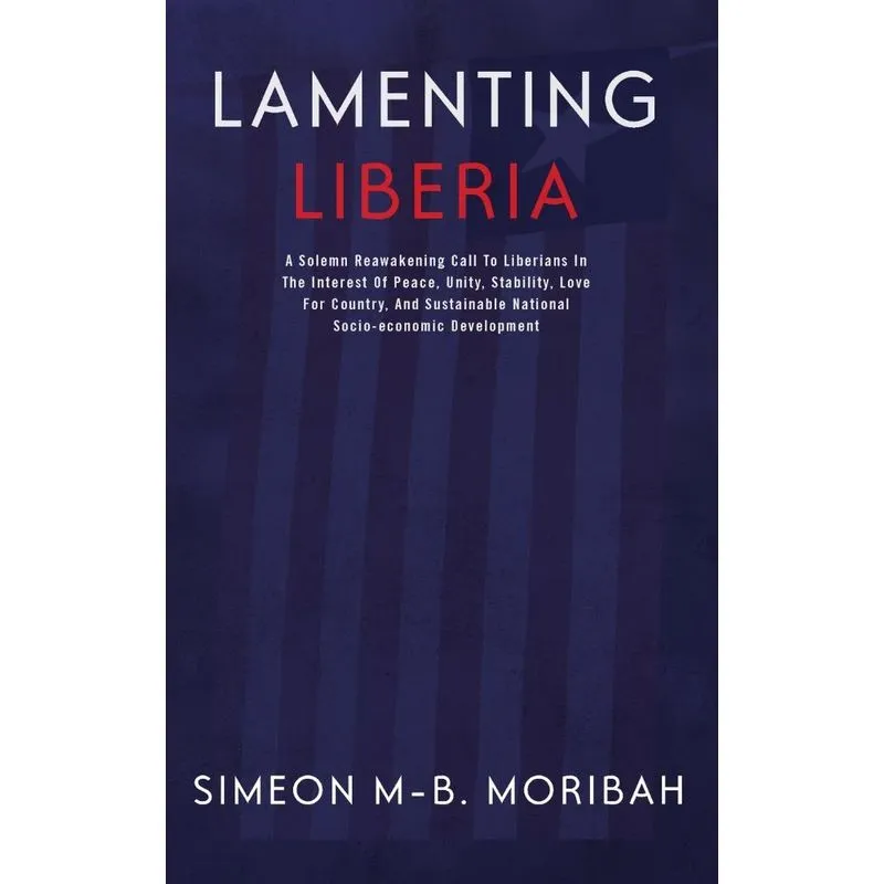 LAMENTING LIBERIA