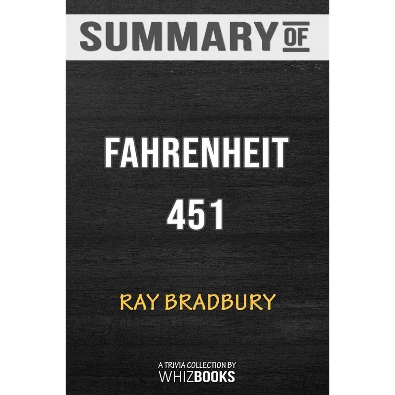 Summary of Fahrenheit 451