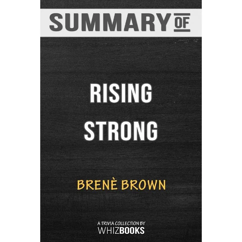 Summary of Rising Strong