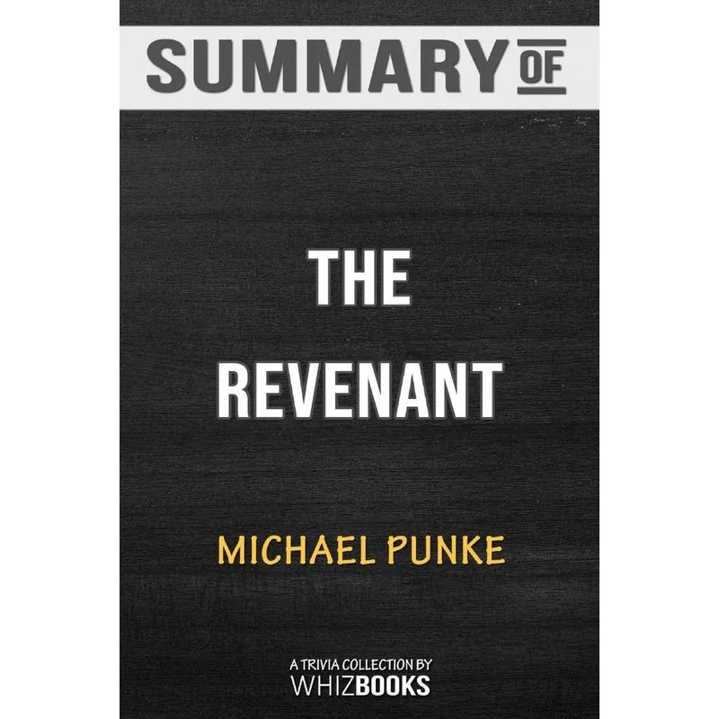 Summary of The Revenant