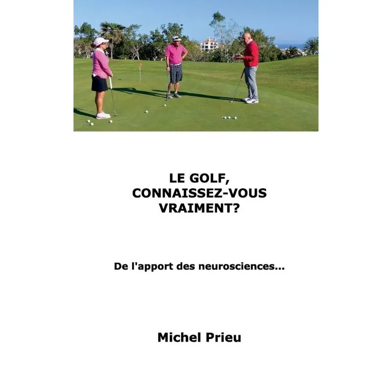 Le golf, connaissez-vous vraiment?