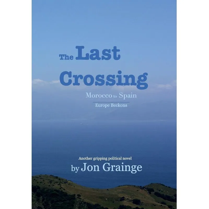 The Last Crossing