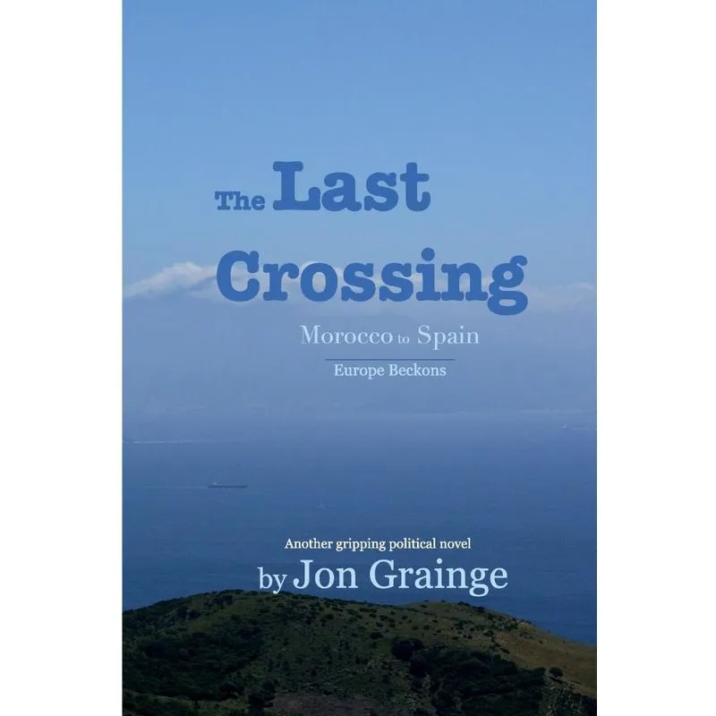 The Last Crossing