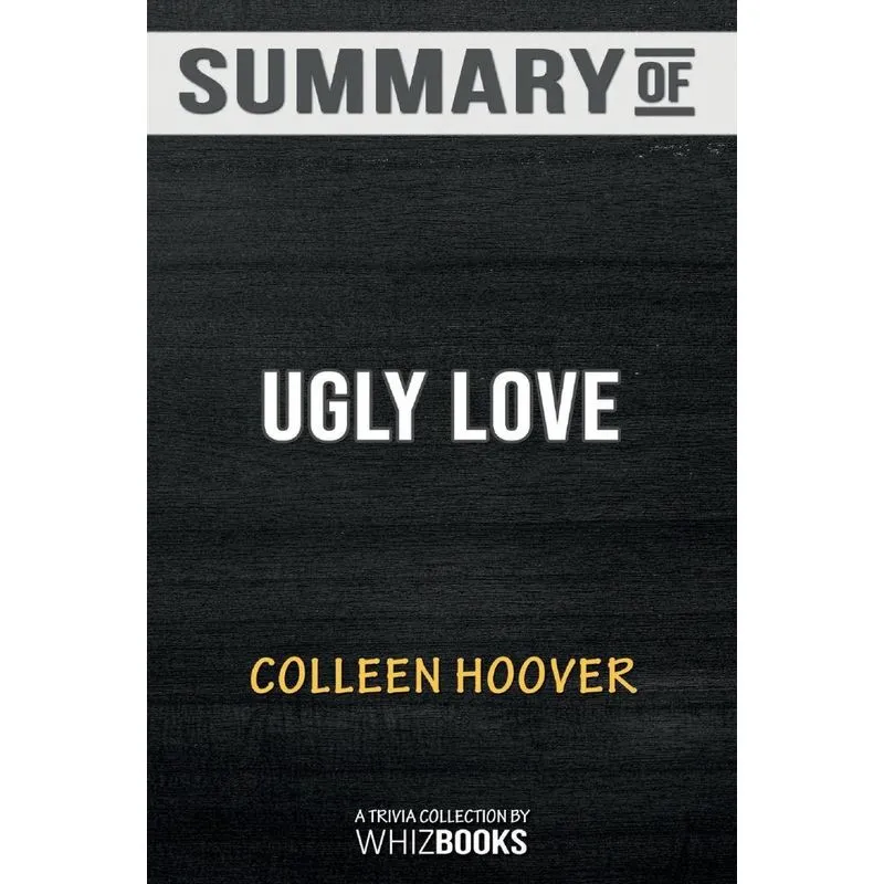 Summary of Ugly Love