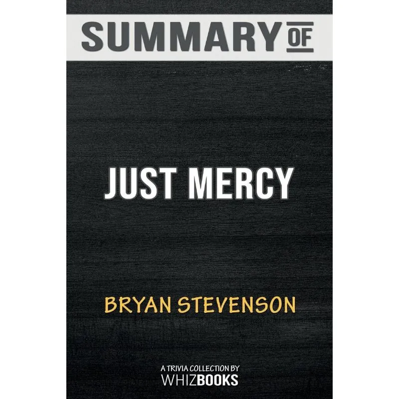 Summary of Just Mercy