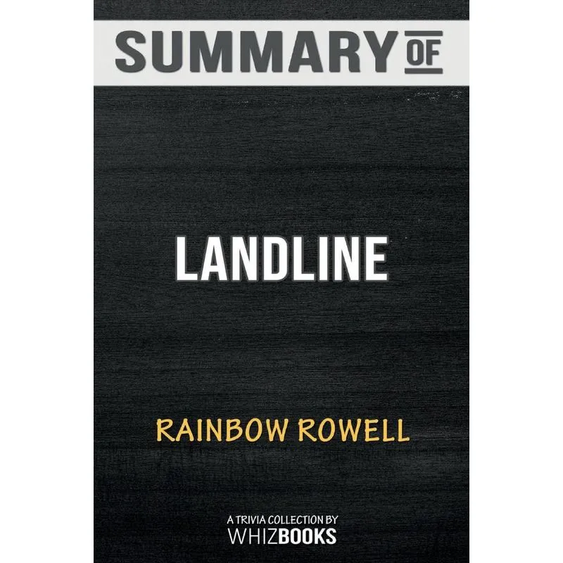 Summary of Landline
