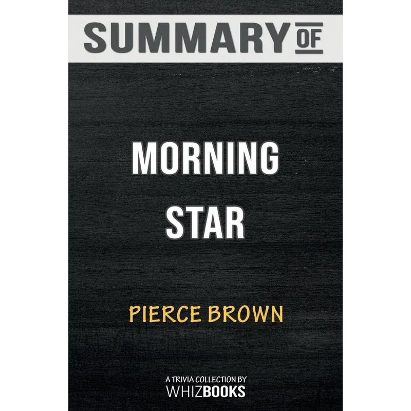Summary of Morning Star