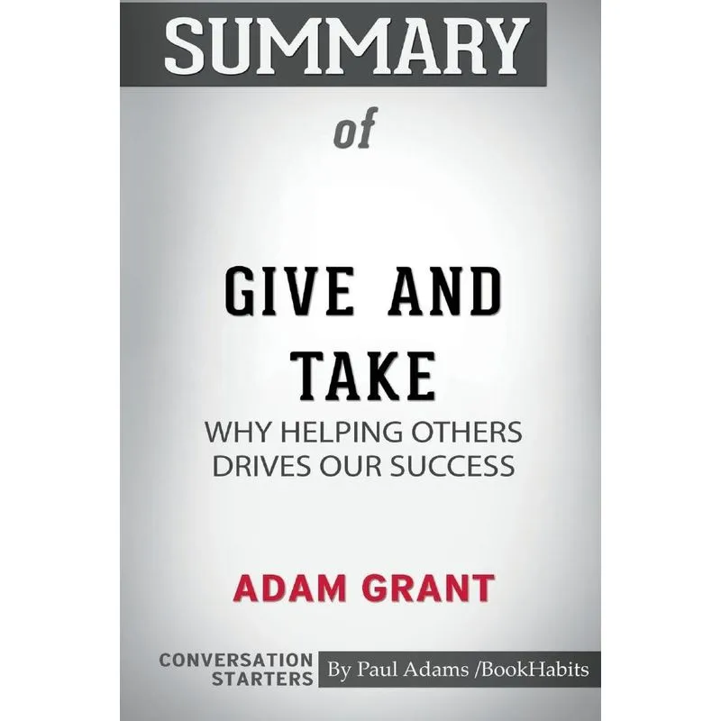 Summary of Give and Take