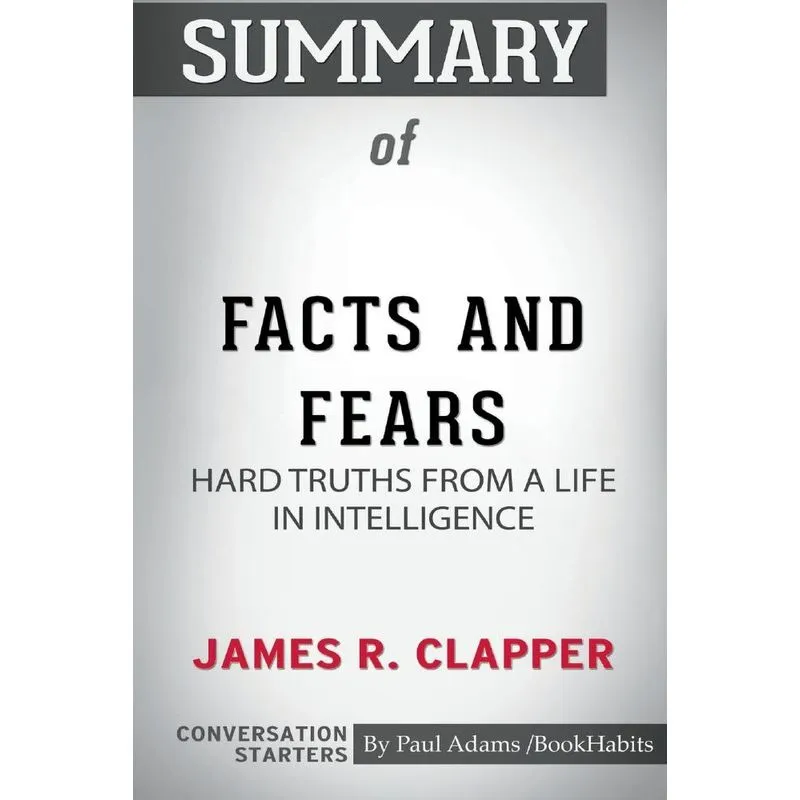 Summary of Facts and Fears