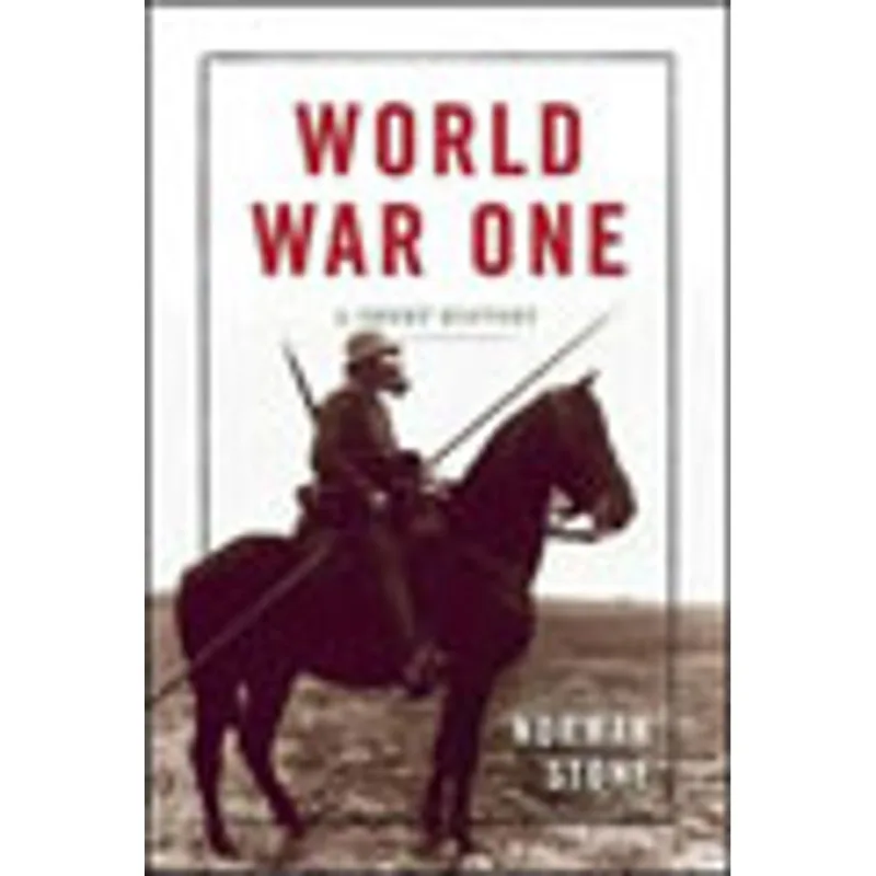 WORLD WAR ONE - A SHORT HISTORY