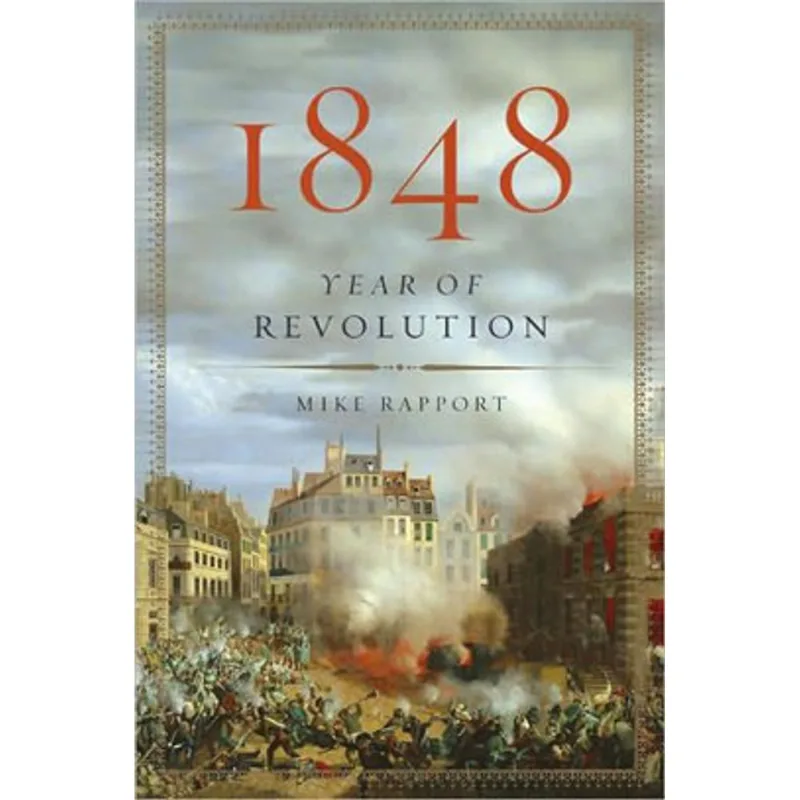 1848 - YEAR OF REVOLUTION
