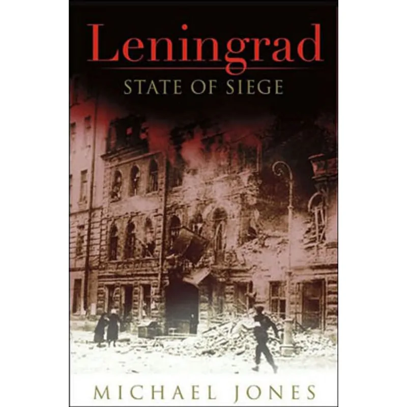 LENINGRAD - STATE OF SIEGE