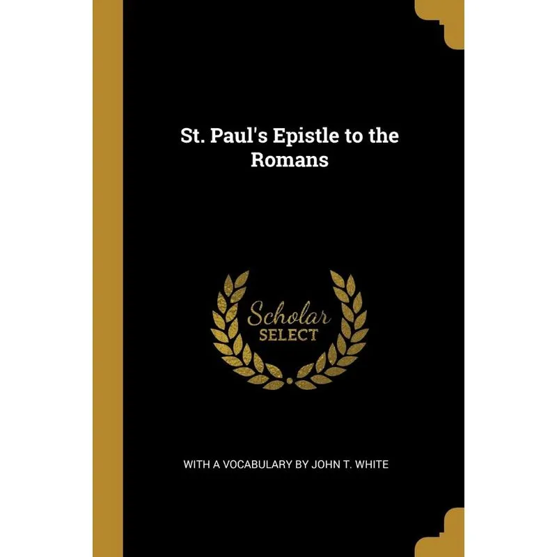 St. Pauls Epistle to the Romans